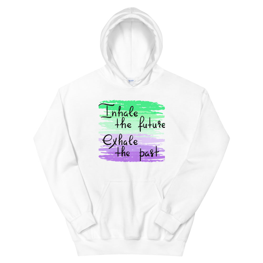 Motivational Hoodie "INHALE THE FUTURE" Positive  Inspiring Unisex Hoodie