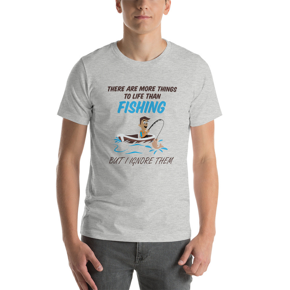 Funny Fishing T-Shirt "Ignore Many thing but Fishing" Customized Short-Sleeve Unisex T-Shirt for