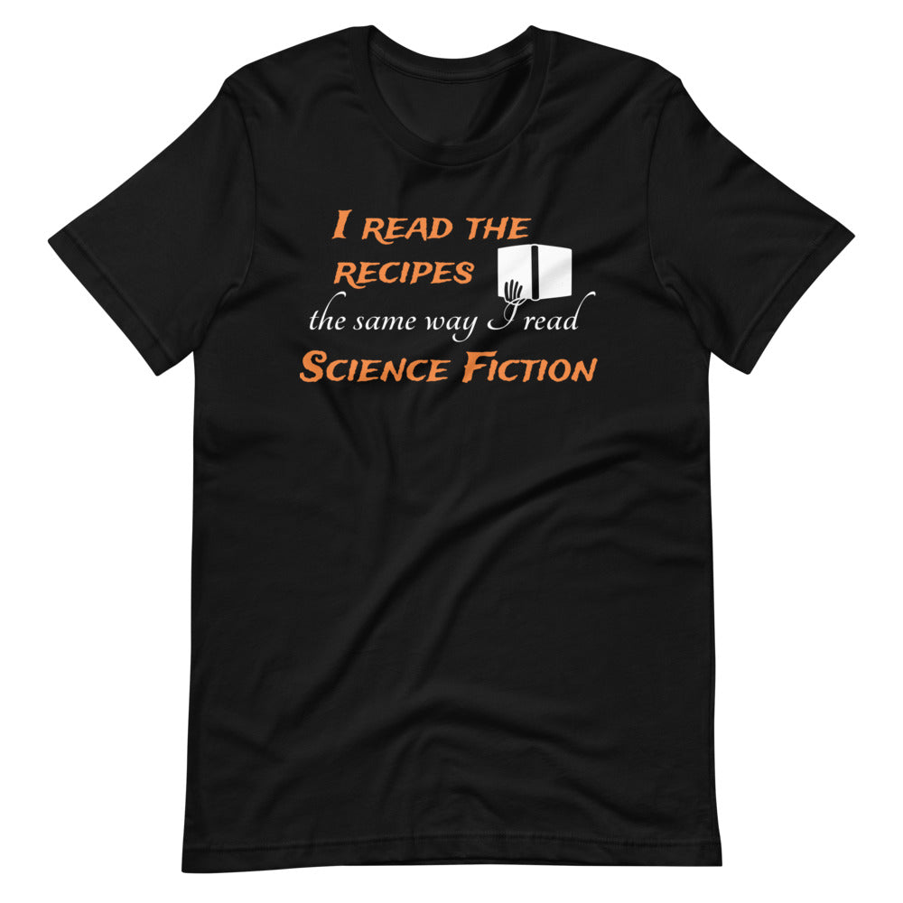 Funny Cooking T-Shirt "I Read Recipe" Customized Short-Sleeve Unisex T-Shirt for Cooking Lovers