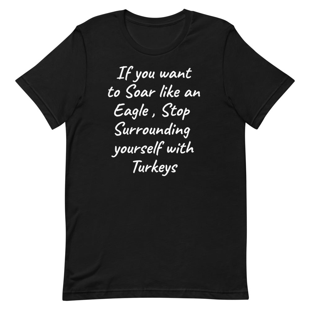 Motivational  T-Shirt "SOAR LIKE AN EAGLE" Law of Affirmation Short-Sleeve Unisex T-Shirt