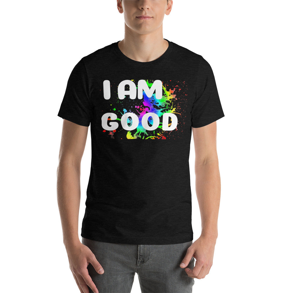 Motivational Unisex T-Shirt "I AM GOOD" Law of Attraction Short-Sleeve Unisex T-Shirt