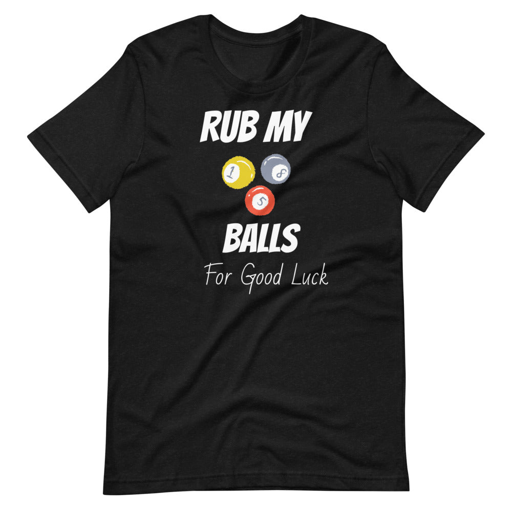 Funny Billiard T-shirt "Rub My Balls"  Unisex T-Shirt for Billiard player & Fans