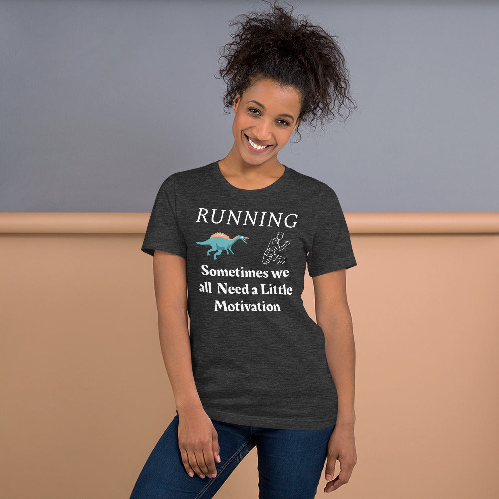 Running Funny T-Shirt "Running Motivation" Short-Sleeve Unisex T-Shirt for Runnier