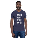 Short-sleeve unisex t-shirt "Devil Can't Stop Me"