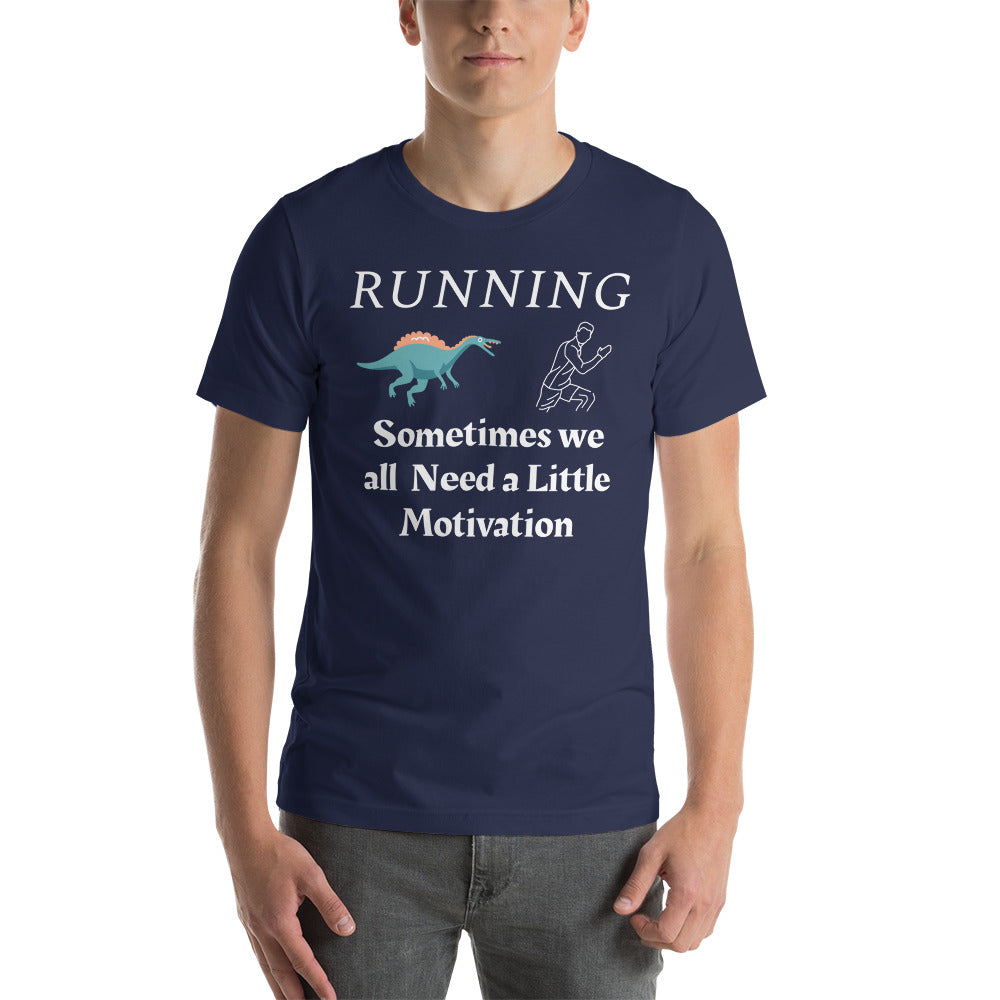 Running Funny T-Shirt "Running Motivation" Short-Sleeve Unisex T-Shirt for Running Lovers