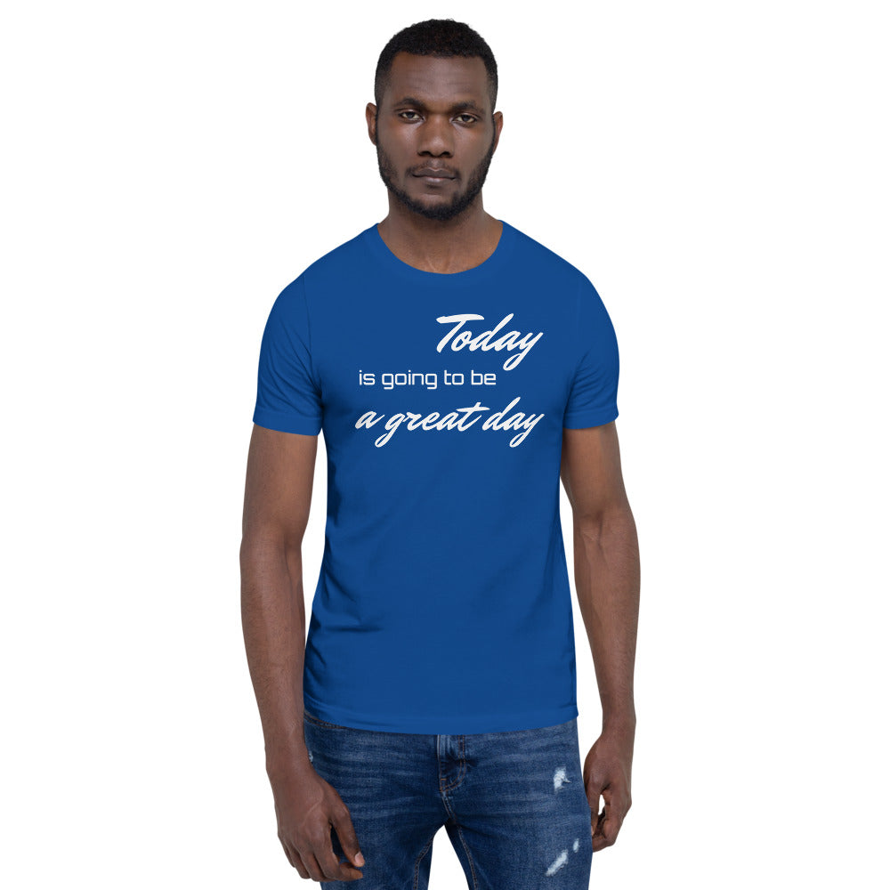 Motivational T-Shirt "A Great Day" Inspiring Law of Affirmation Short-Sleeve Unisex T-Shirt