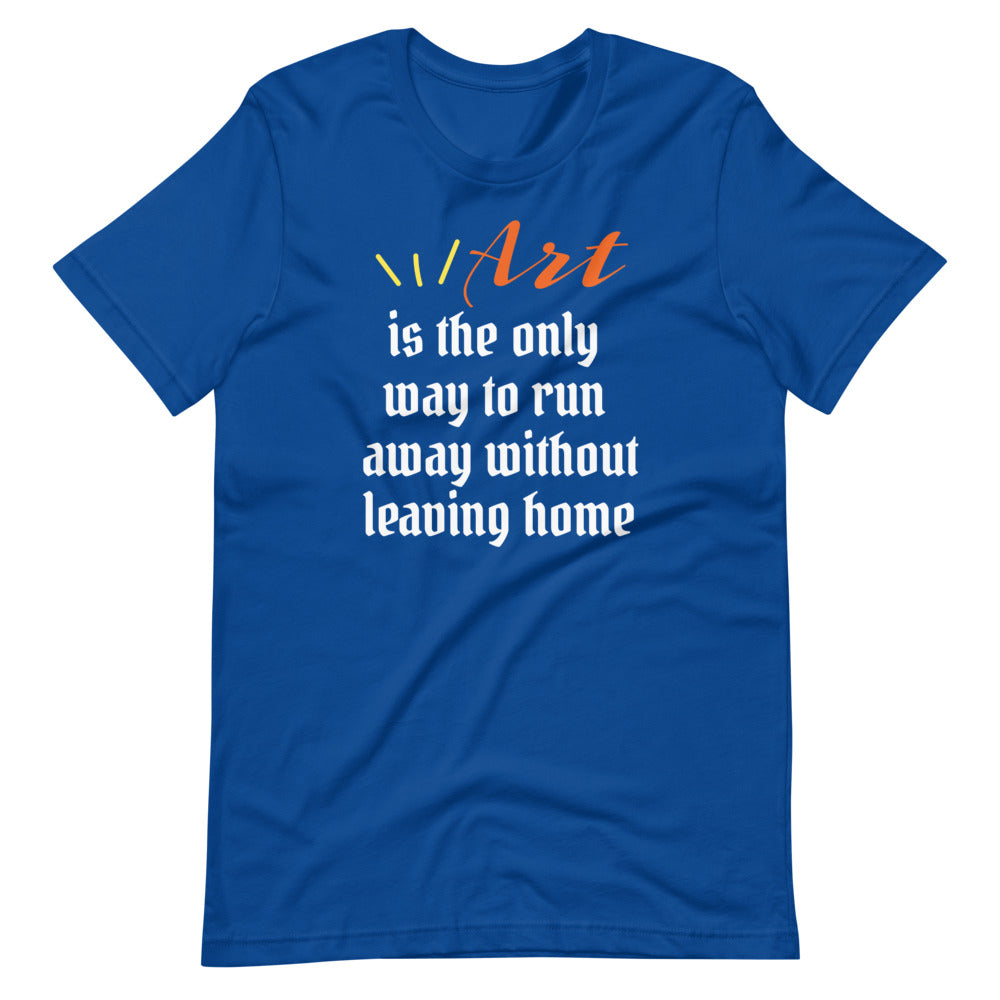 Exclusive Art T-Shirt "Art is the Way" Customized  Unisex T-Shirt for Artists