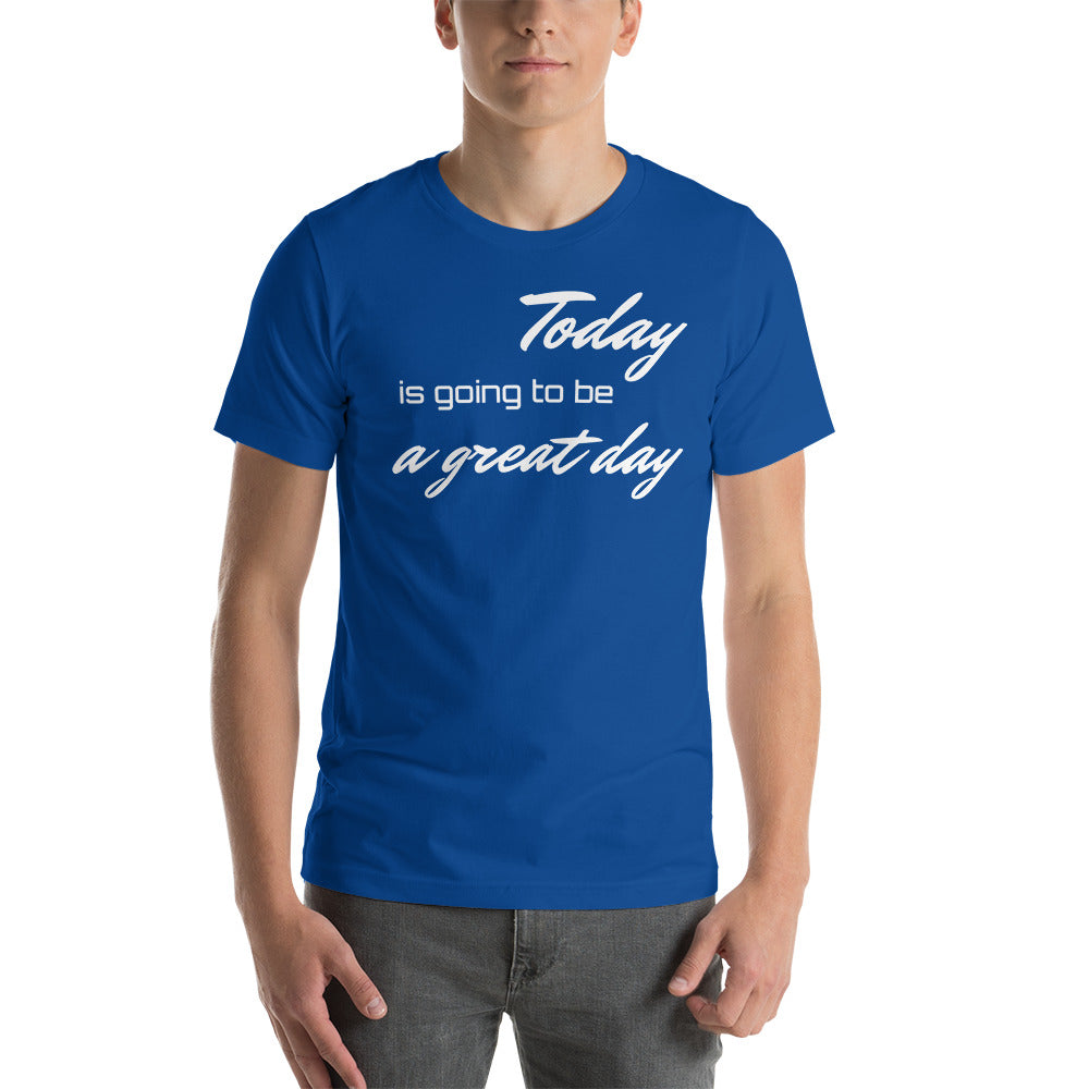 Motivational T-Shirt "A Great Day" Inspiring Law of Affirmation Short-Sleeve Unisex T-Shirt