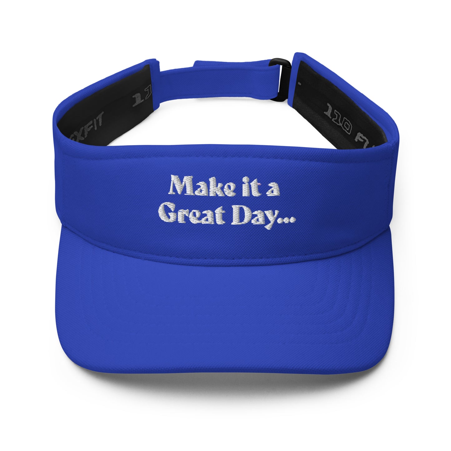 Motivational Visor "Make it a Great Day" Positive quote Visor