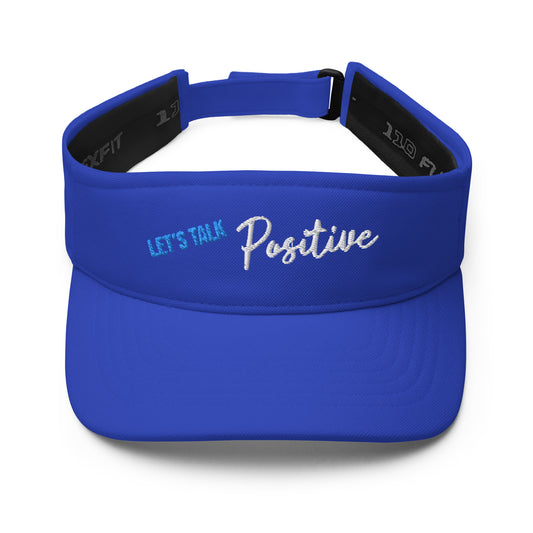 Customized Visor "Let's Talk Positive" Motivational Visor