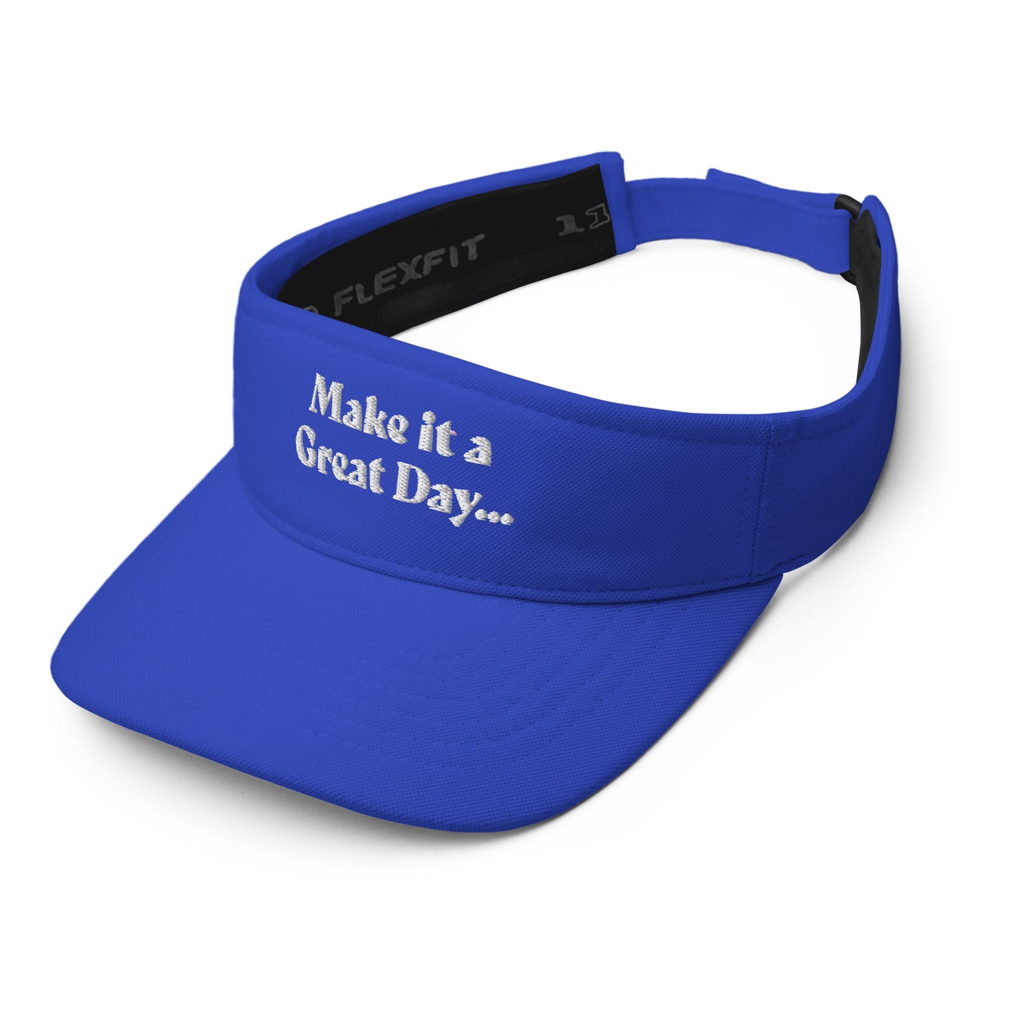 Motivational Visor "Make it a Great Day" Positive quote Visor