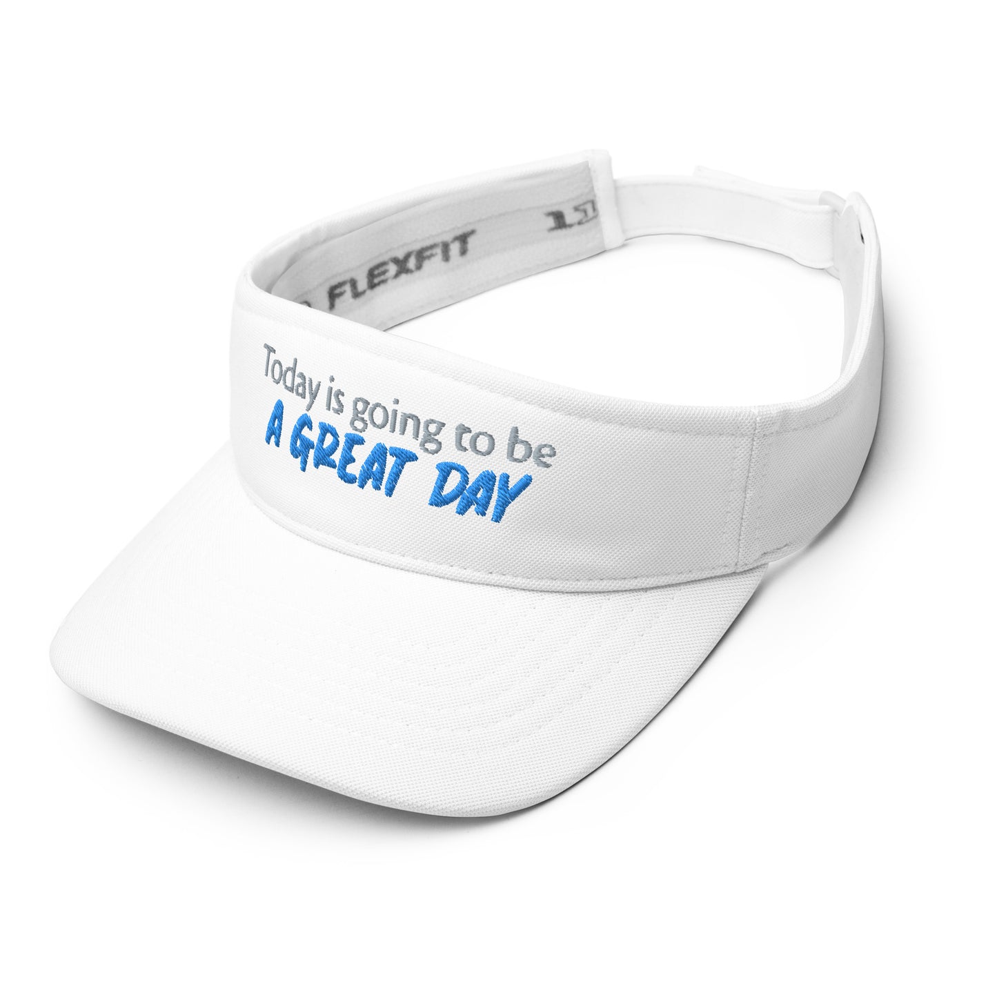 Inspirational Visor "Today is going to be a Great Day" Motivational Visor