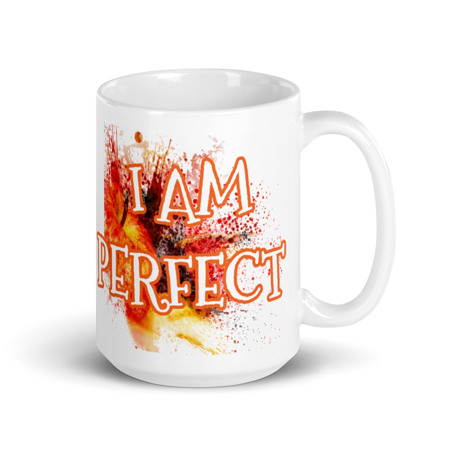 Motivational Mug " I am Perfect"  Inspiring Law of Affirmation Coffee Mug