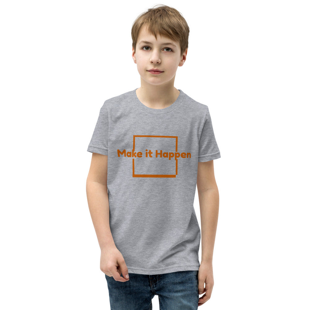 Motivational Youth T-Shirt "Make it Happen " Inspiring Law of Affirmation Youth Short Sleeve Unisex T-Shirt