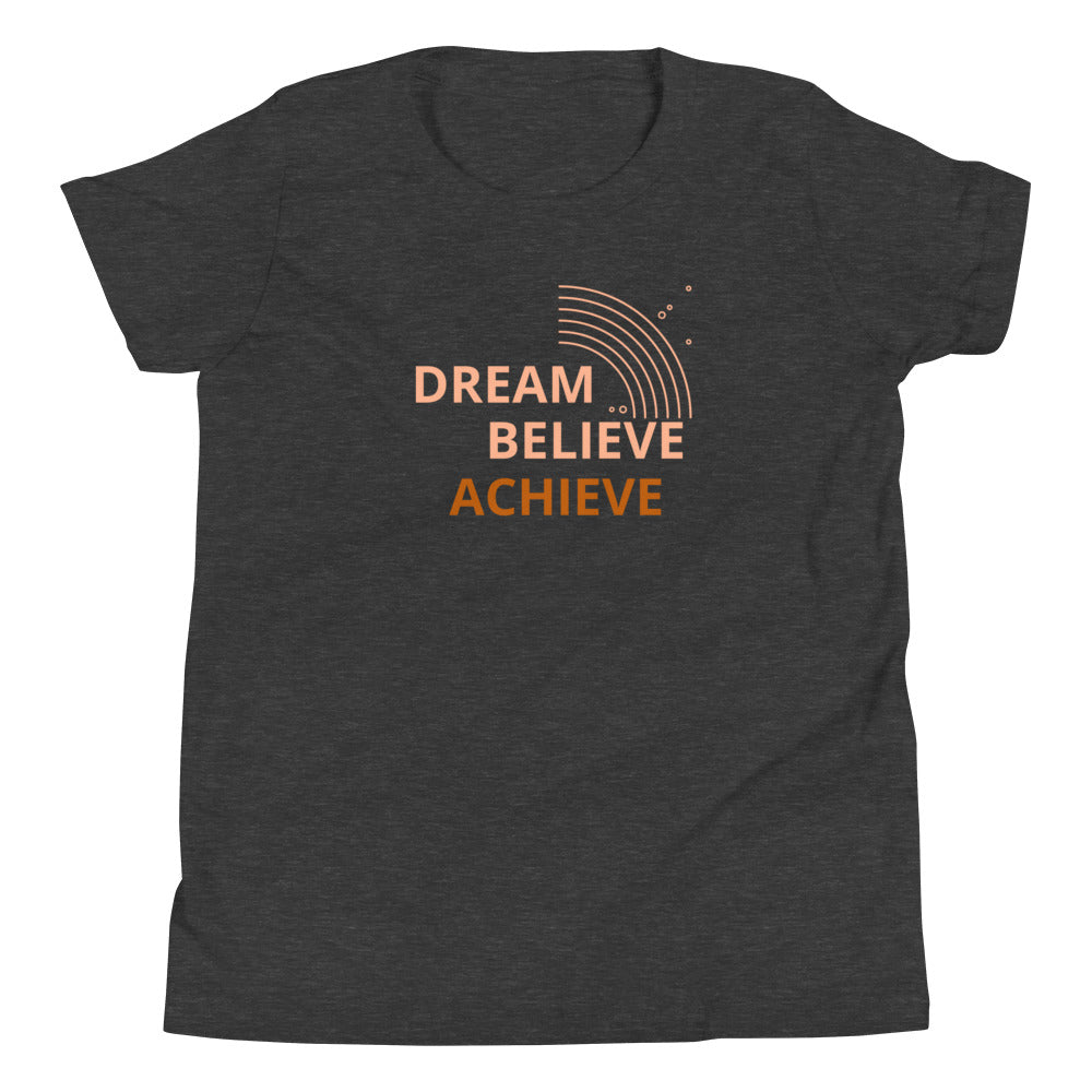 Motivational Youth T-Shirt " Dream Believe Achieve" Law of Affirmation  Youth Short Sleeve Unisex T-Shirt